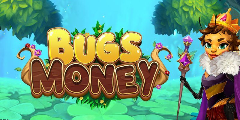 Bugs Money  - Game nổ hũ tại nhà cái OZE