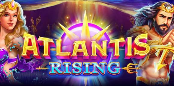 Tất tần tật về slot Atlantis Rising 2024