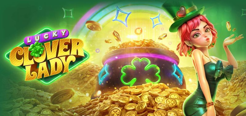 Khám phá slot game Lucky Clover Lady 2024