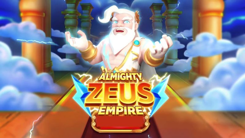 3 thủ thuật quay hũ Almighty Zeus Empire hayv