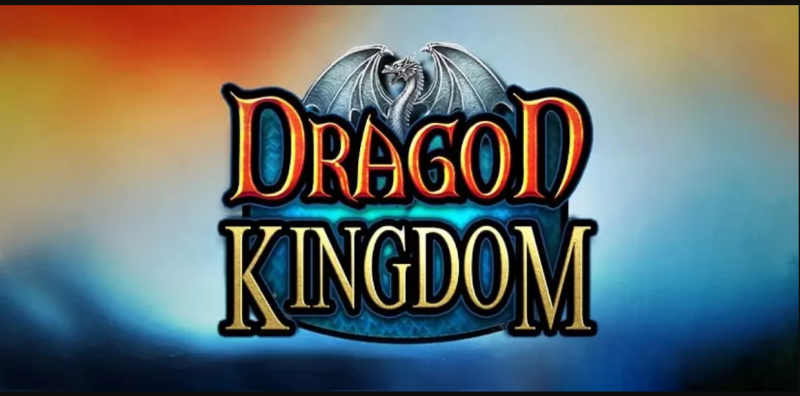 Dragon Kingdom – Nổ hũ vương quốc rồng hấp dẫn 2024