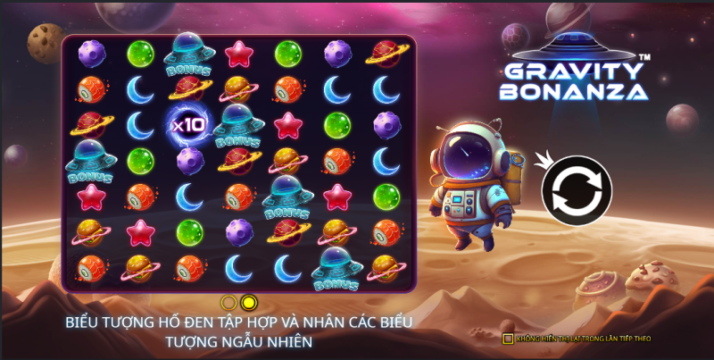 6+ chiến thuật quay hũ Gravity Bonanza chất nhất