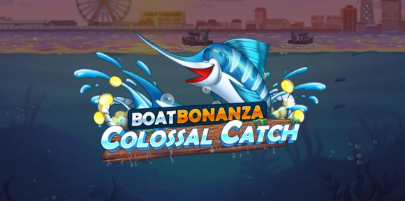Review nổ hũ Boat Bonanza Colossal Catch 2024