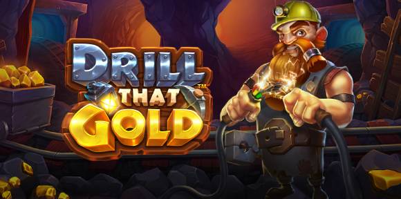 Đánh giá nổ hũ Drill That Gold 2024