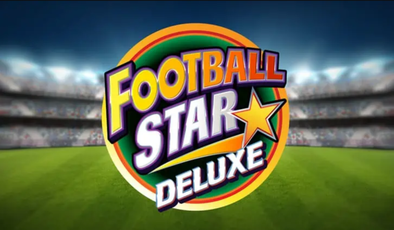 Từ A đến Z về slot Football Star Deluxe 2024