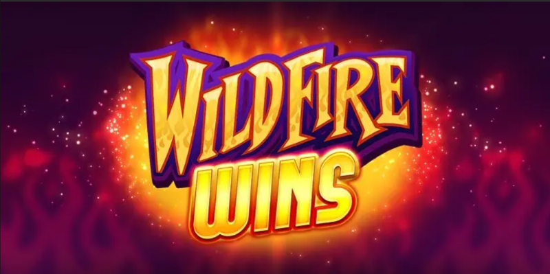 Review nổ hũ rực lửa WildFire Wins 2024