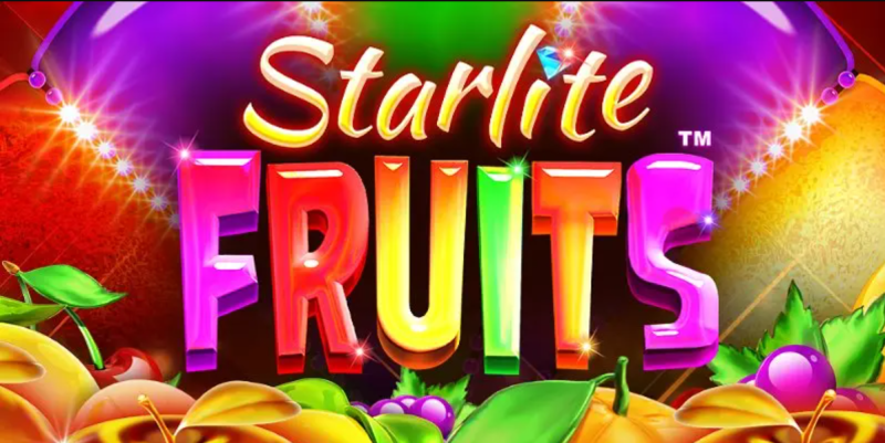 Khám phá nổ hũ trái cây Starlite Fruits 2024