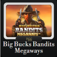 BIG BUCKS BANDITS MEGAWAYS